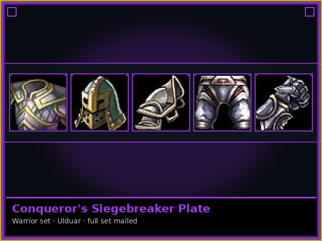 Warrior · Ulduar — Conqueror's Siegebreaker Plate