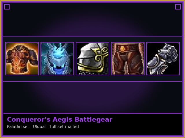 Paladin · Ulduar — Conqueror's Aegis Battlegear
