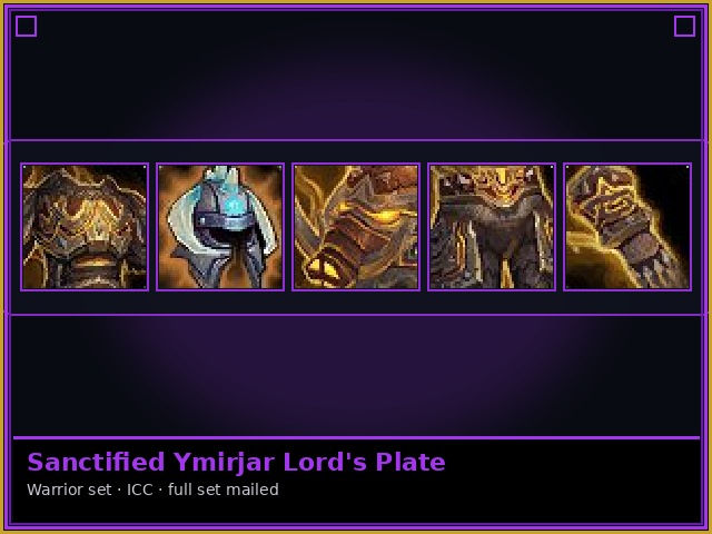 Warrior · ICC — Sanctified Ymirjar Lord's Plate