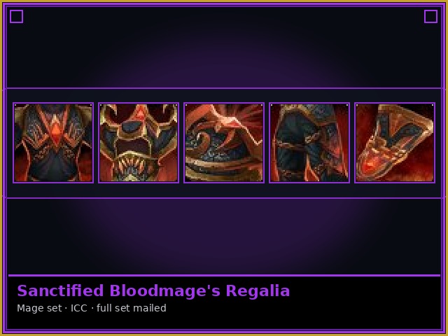 Mage · ICC — Sanctified Bloodmage's Regalia